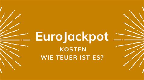 kosten eurojackpot